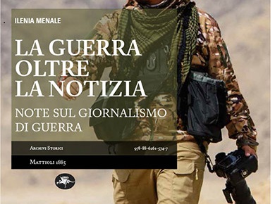 LA GUERRA OLTRE LA NOTIZIA