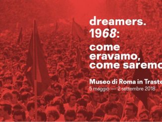 Alt text Dreamers. 1968: come eravamo, come saremo