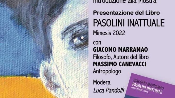WhatsApp Image 2022-12-05 at 15.19.52 alt tag Pasolini Inattuale